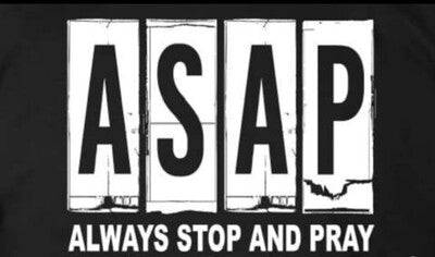 Always Stop And Pray