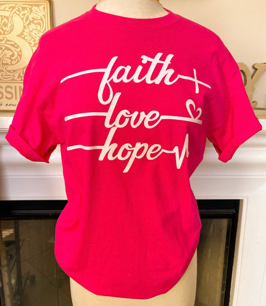 Faith,Hope, Love Pink Tee